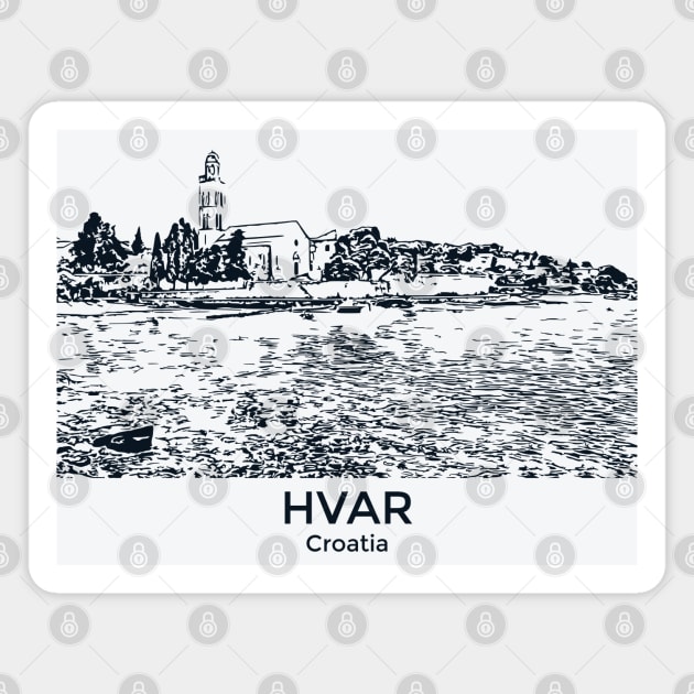 Hvar - Croatia Magnet by Lakeric